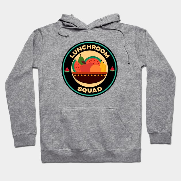 Lunchroom Squad Hoodie by Mountain Morning Graphics